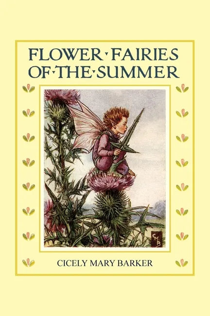 Flower Fairies of the Summer: (In Full Color) - Paperback