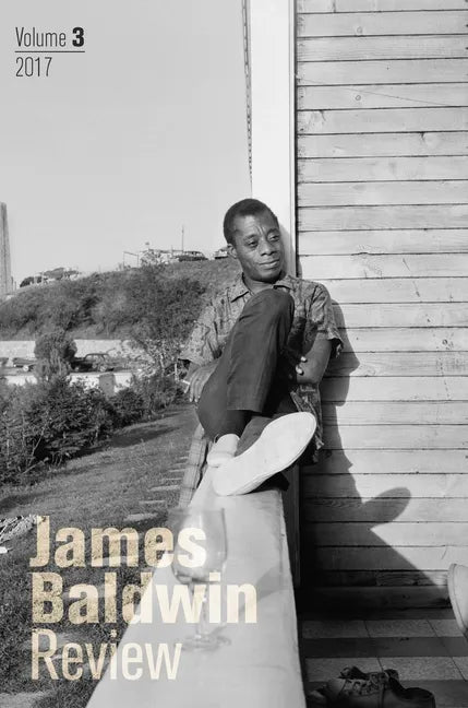 James Baldwin Review: Volume 3 - Paperback