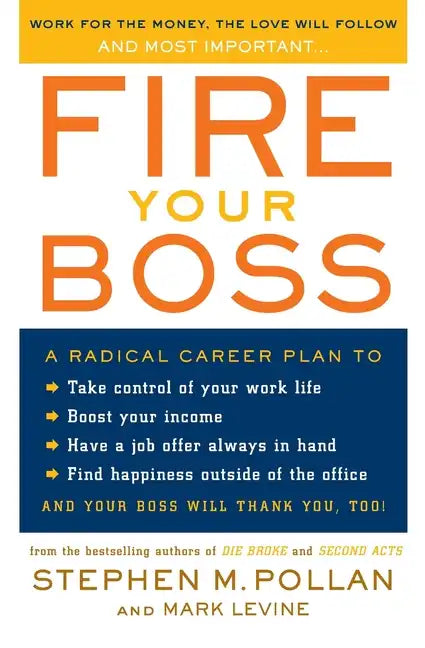 Fire Your Boss - Paperback