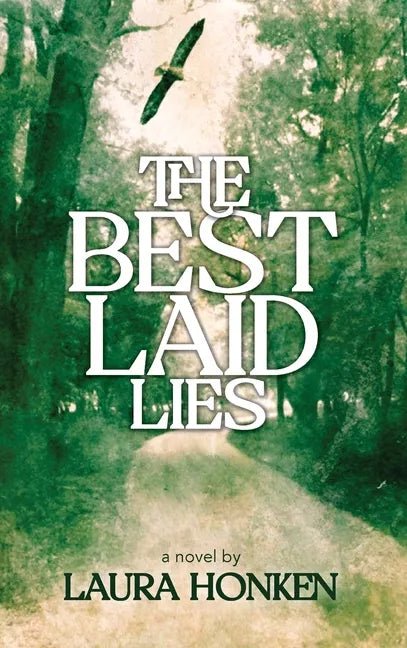 The Best Laid Lies - Hardcover