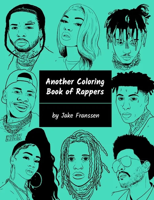 Another Coloring Book of Rappers - Paperback