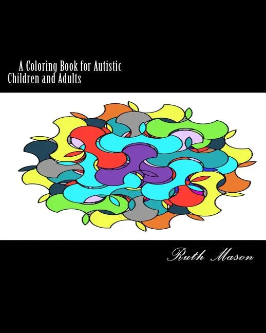 Coloring Book for Autistic Children and Adults - Paperback