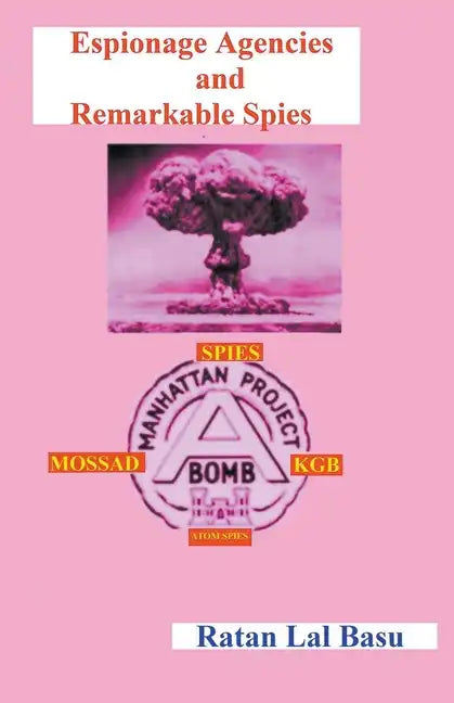 Espionage Agencies and Remarkable Spies - Paperback