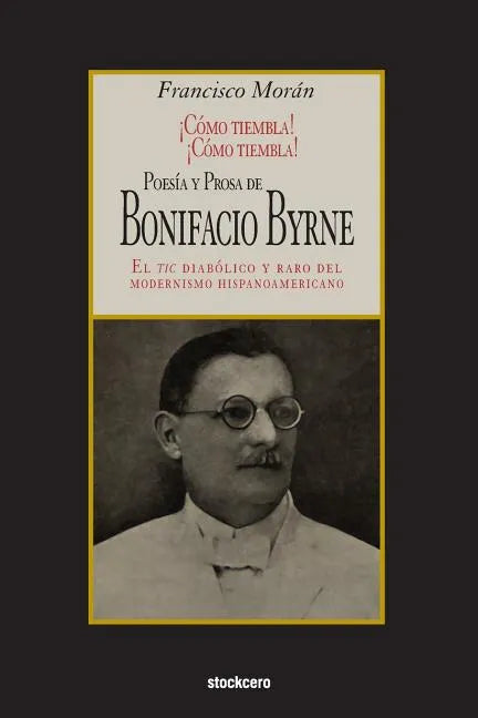 Poesía y prosa de Bonifacio Byrne - Paperback
