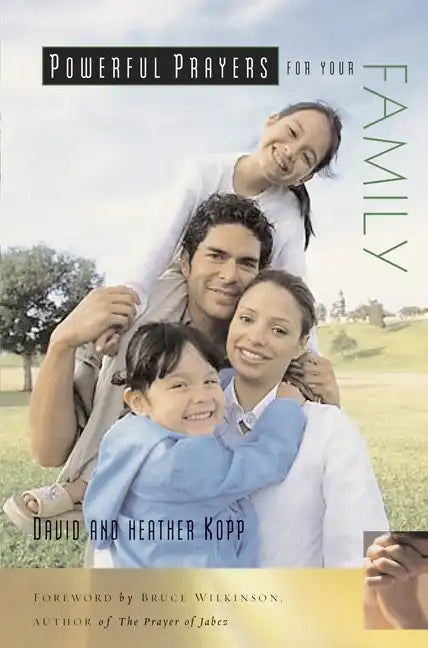 Powerful Prayers for Your Family - Paperback