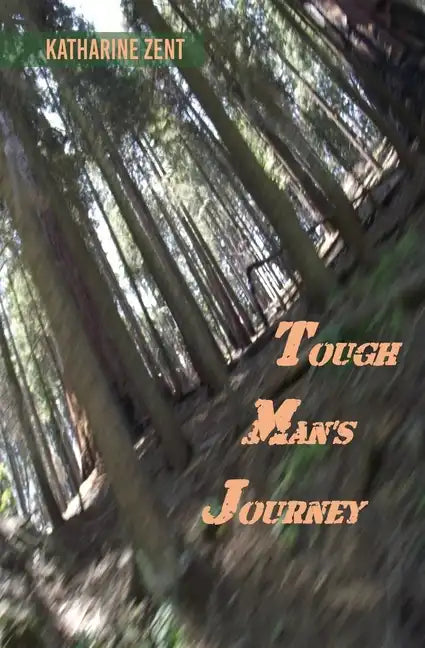 Tough Man's Journey - Paperback