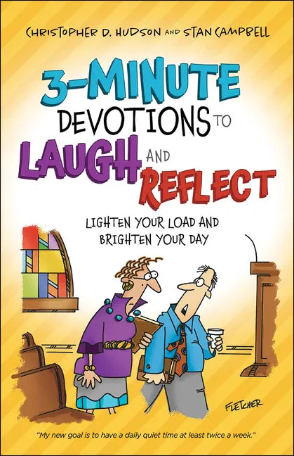 3-Minute Devotions to Laugh and Reflect: Lighten Your Load and Brighten Your Day - Paperback