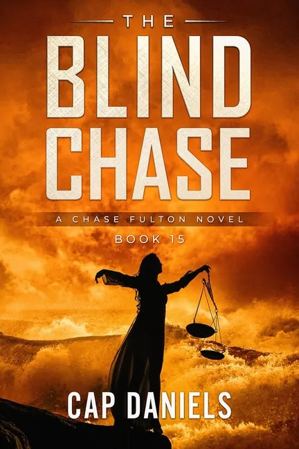 The Blind Chase: A Chase Fulton Novel - Paperback
