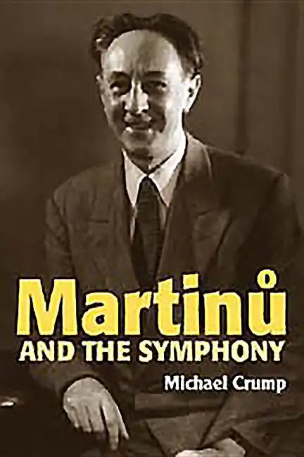 Martinu and the Symphony - Hardcover