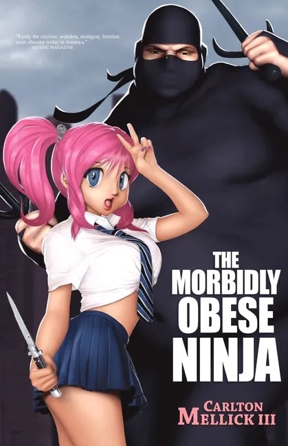 The Morbidly Obese Ninja - Paperback