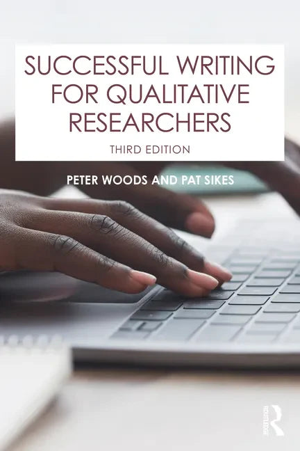 Successful Writing for Qualitative Researchers - Paperback