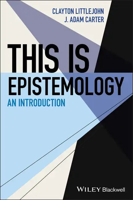 This Is Epistemology: An Introduction - Paperback