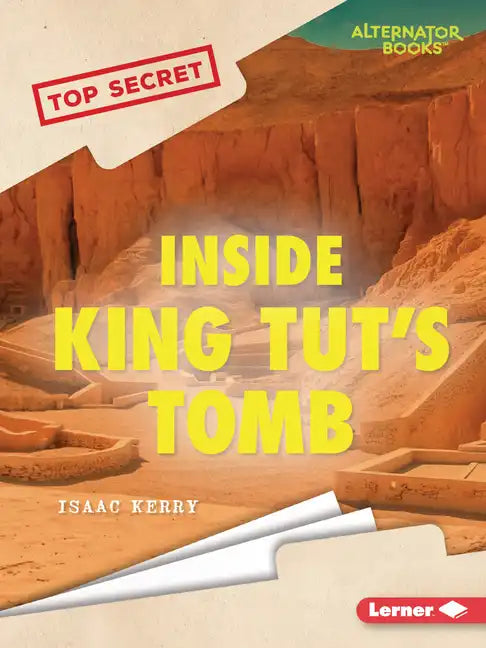 Inside King Tut's Tomb - Paperback