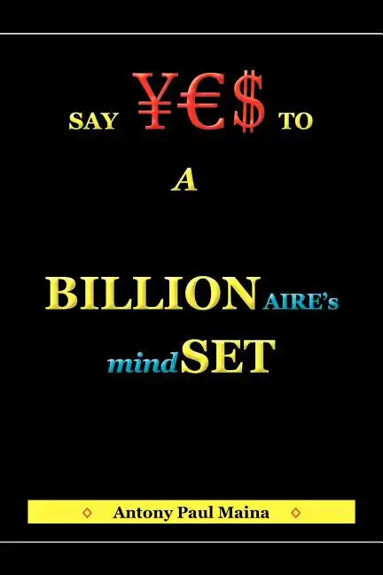 Billionaire's Mind-Set - Paperback