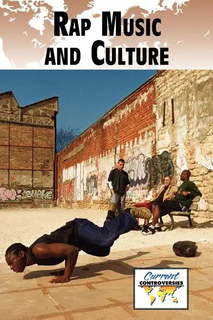 Rap Music and Culture - Paperback