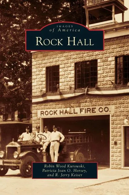 Rock Hall - Hardcover