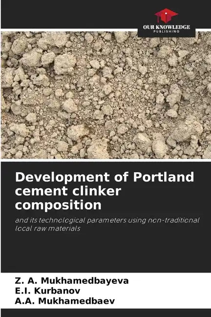 Development of Portland cement clinker composition - Paperback