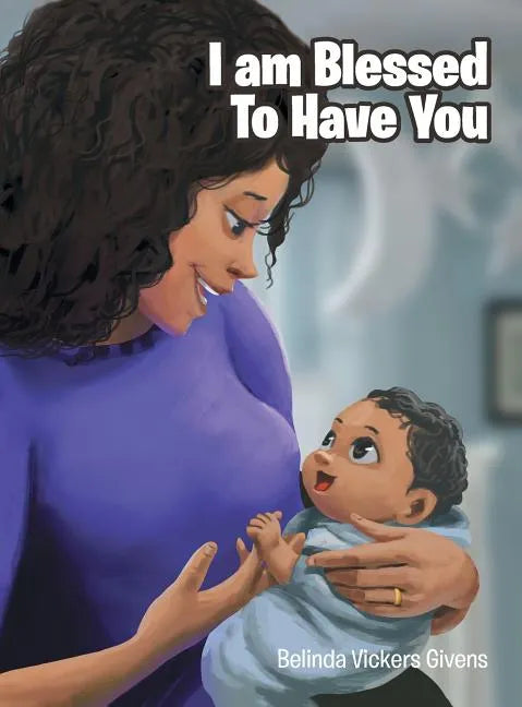 I Am Blessed To Have You - Hardcover