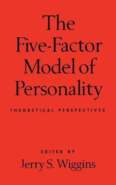 The Five-Factor Model of Personality: Theoretical Perspectives - Hardcover