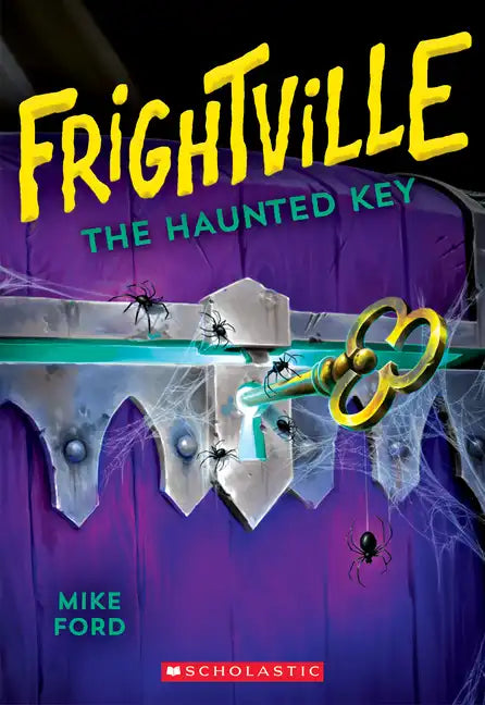 The Haunted Key (Frightville #3): Volume 3 - Paperback
