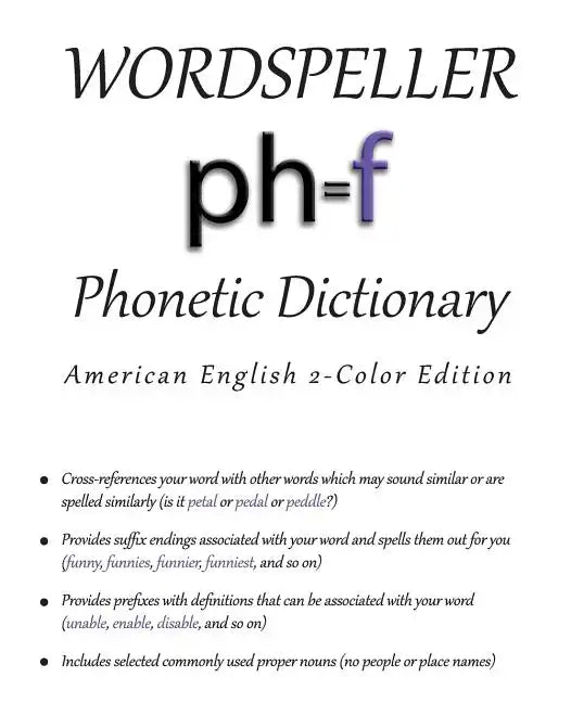 Wordspeller Phonetic Dictionary: American English 2-Color Edition - Paperback