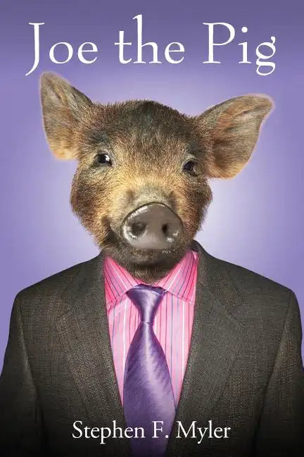 Joe the Pig - Paperback