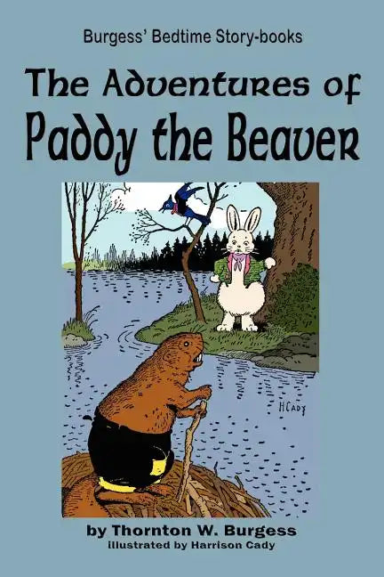 The Adventures of Paddy the Beaver - Paperback