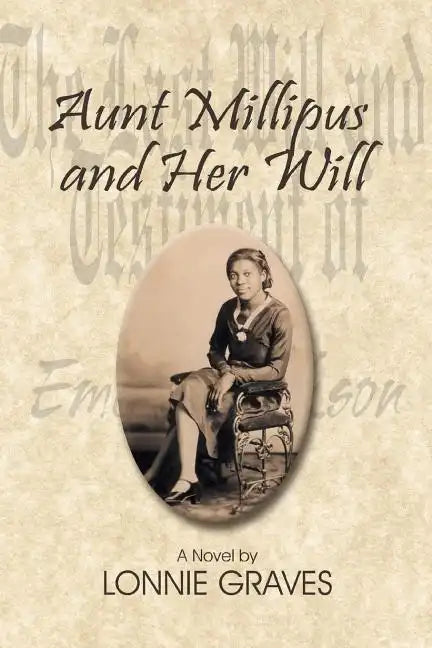 Aunt Millipus and Her Will - Paperback