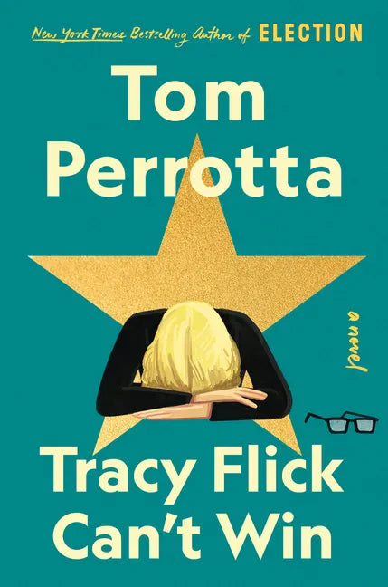 Tracy Flick Can't Win - Library Binding