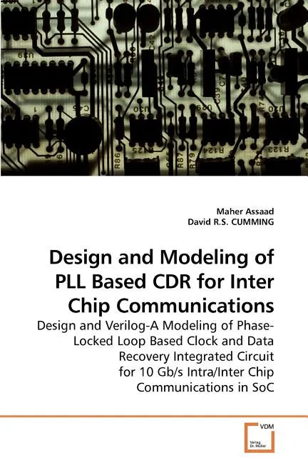 Design and Modeling of PLL Based CDR for Inter Chip Communications - Paperback