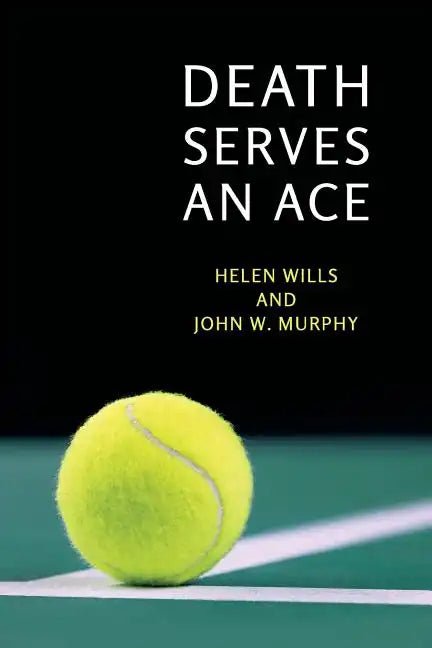 Death Serves an Ace: (A Golden-Age Mystery Reprint) - Paperback