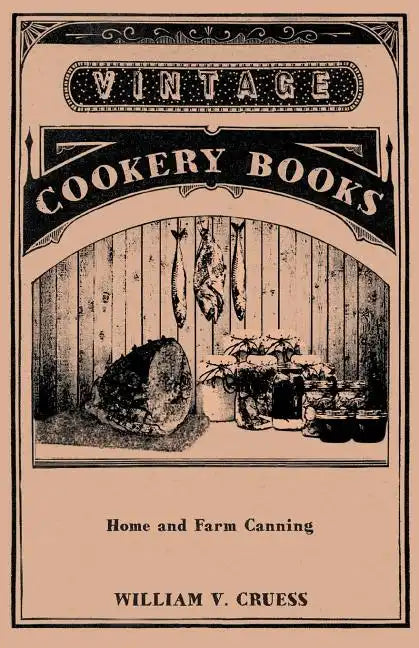Home and Farm Canning - Paperback