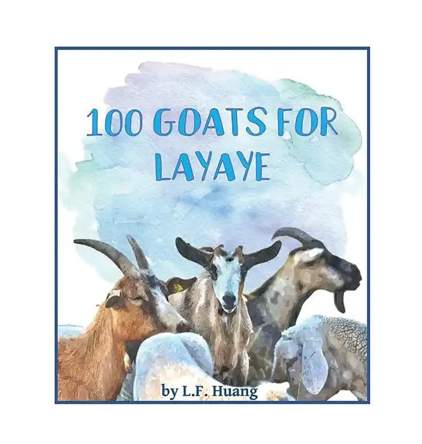 100 Goats for Layaye - Hardcover