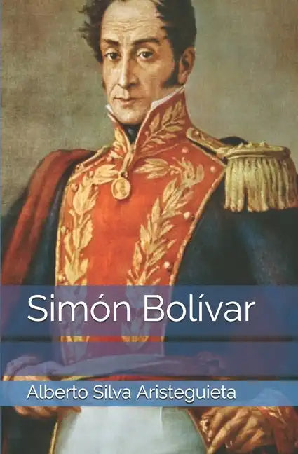 Simón Bolívar - Paperback