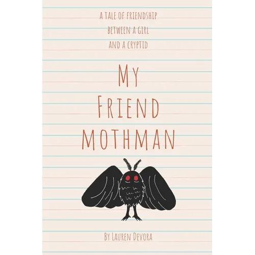 My Friend Mothman - Paperback
