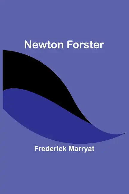 Newton Forster - Paperback