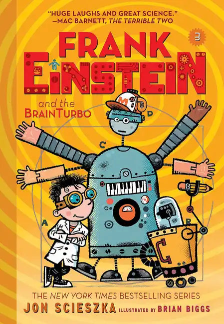 Frank Einstein and the Brainturbo (Frank Einstein #3): Volume 3 - Paperback