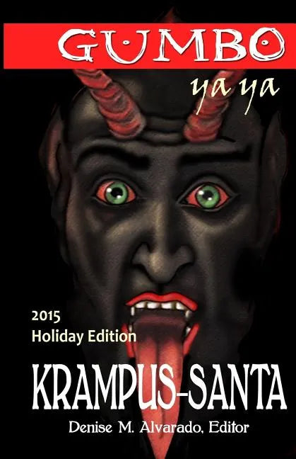 Gumbo Ya Ya Krampus-Santa Holiday Edition - Paperback