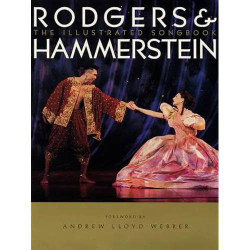 Rodgers & Hammerstein Illustrated Songbook: Hardcover Limited Edition - Hardcover