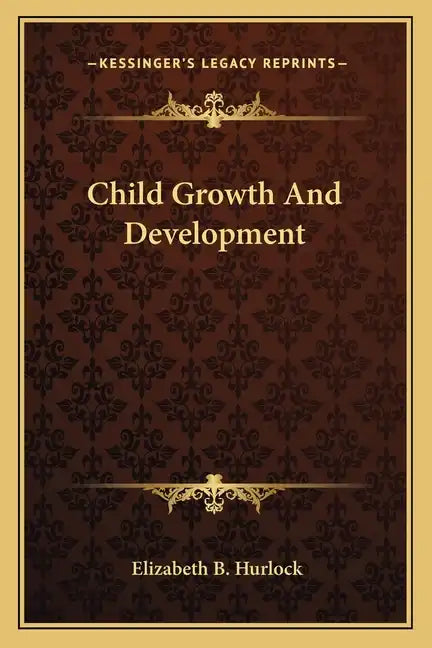 Child Growth and Development - Paperback