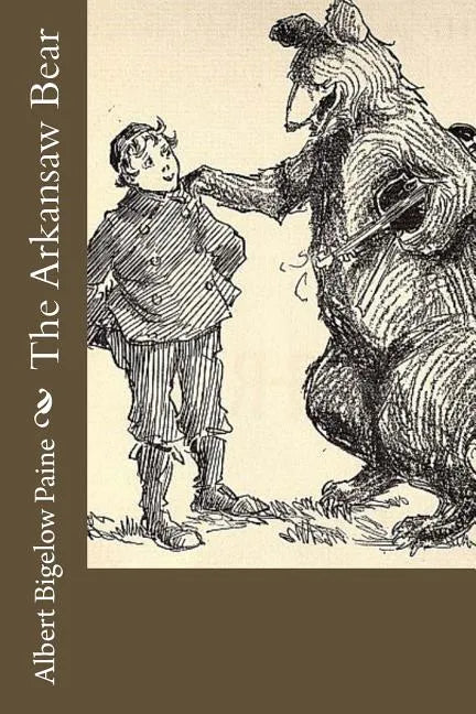 The Arkansaw Bear - Paperback