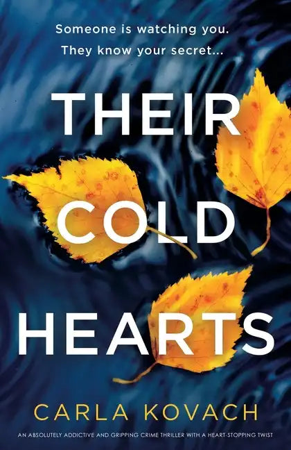 Their Cold Hearts: An absolutely addictive and gripping crime thriller with a heart-stopping twist - Paperback