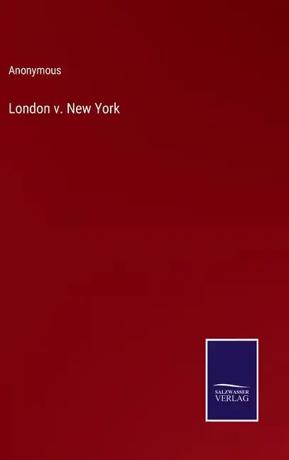 London v. New York - Hardcover