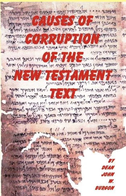 Causes of Corruption of the New Testament Text - Paperback