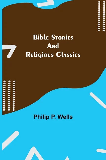 Bible Stories and Religious Classics - Paperback