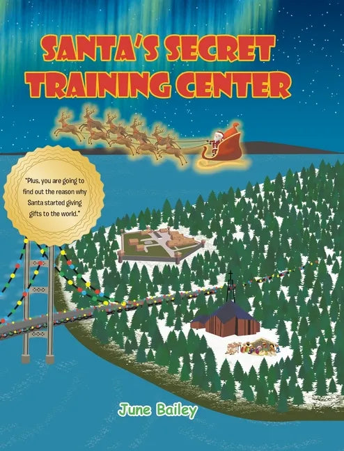 Santa's Secret Training Center - Hardcover