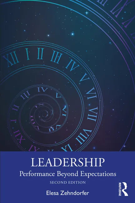 Leadership: Performance Beyond Expectations - Paperback