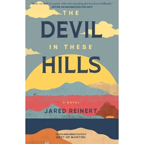 The Devil In These Hills - Paperback
