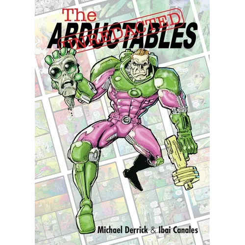 The Unredacted Abductables - Paperback