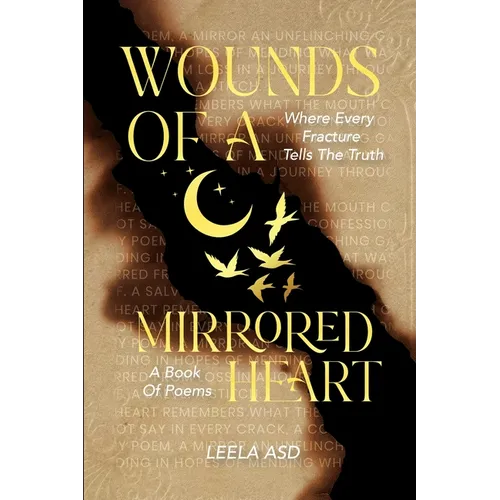 Wounds Of A Mirrored Heart - Paperback